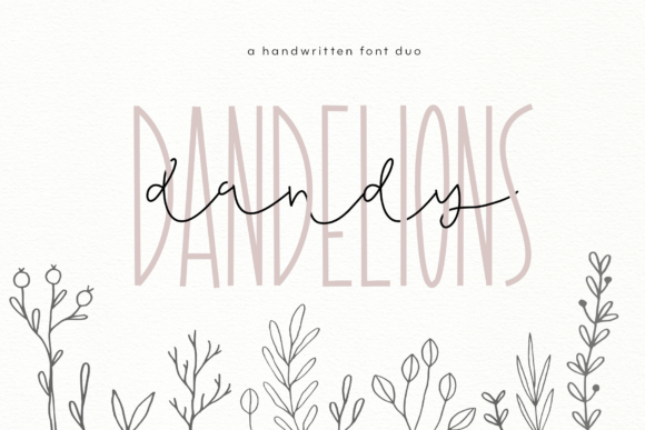 Dandy Dandelions Duo Font for Organic Brand Design