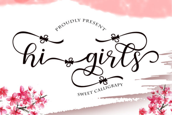 Hi Girls Font: Elevating Small Business Branding