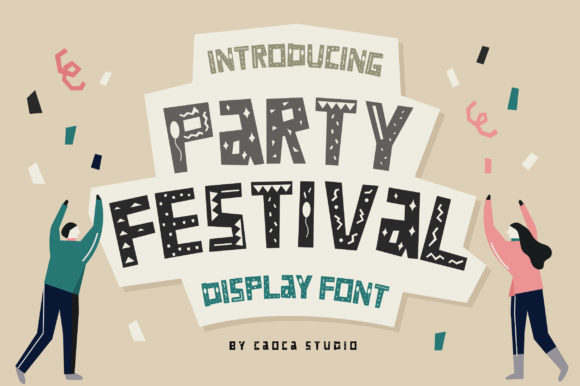 Party Festival Font Review for Celebratory Campaigns
